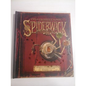 CRONICILE SPIDERWICK - BAZATE PE SERIA DE MARE SUCCES SCRISA DE TONY DITERLIZZI SI HOLLY BLACK